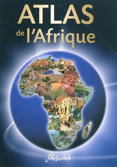 L'atlas de l'Afrique