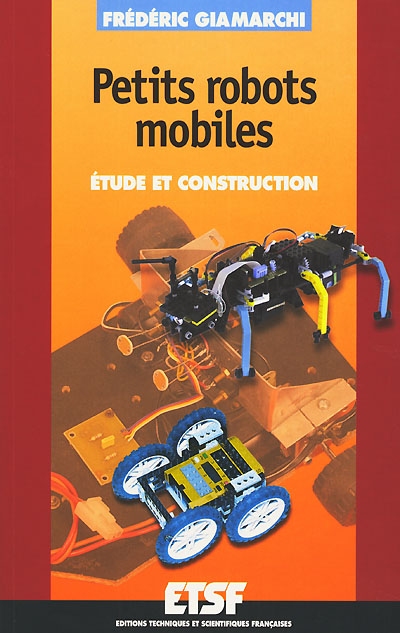 Petits robots mobiles : étude et construction