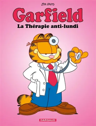 Garfield. Vol. 82. La thérapie anti-lundi