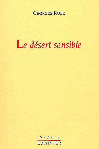 Le désert sensible