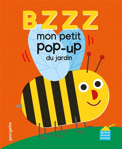 bzzz : mon petit pop-up du jardin