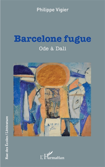 Barcelone fugue : ode à Dali