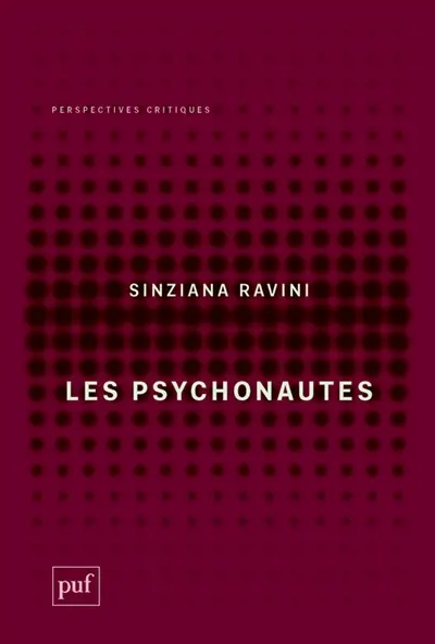 Les psychonautes Les psychonautes