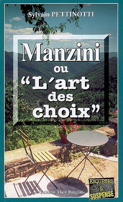 Manzini ou L'art des choix