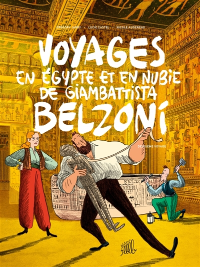 Voyages en Egypte et en Nubie de Giambattista Belzoni. Vol. 2. Deuxième voyage