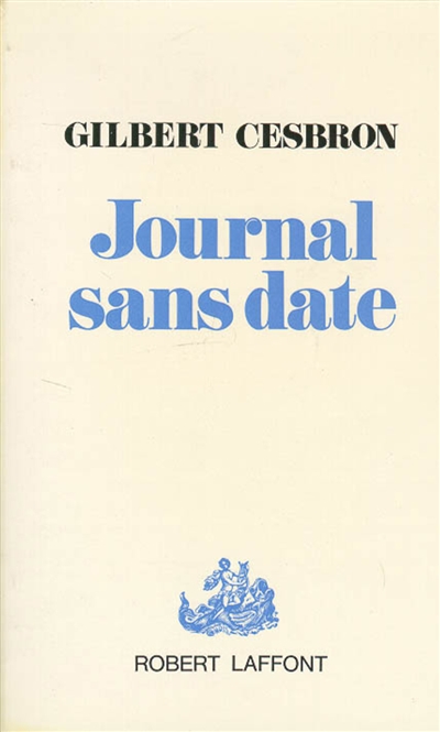 Journal sans date. Vol. 1. Journal sans date