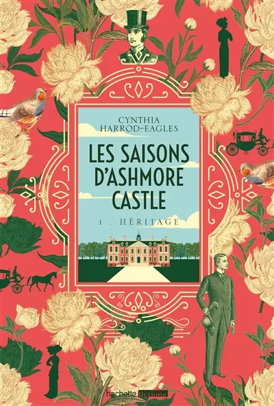 Les saisons d'Ashmore Castle. Vol. 1. Héritage