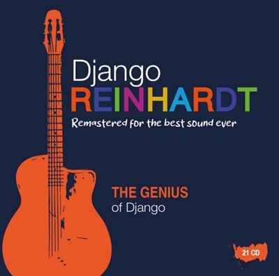 The Genius of Django : Remastered for the best sound ever