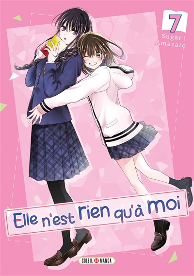 Elle n'est rien qu'à moi. Vol. 7