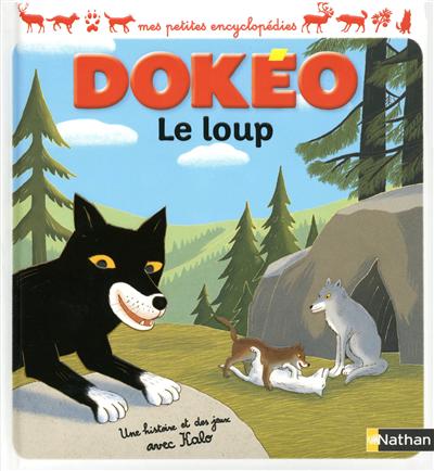 Le loup : [3-6 ans]