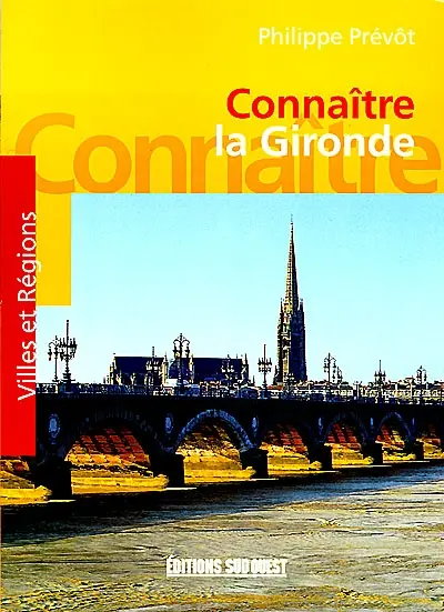 Connaître la Gironde