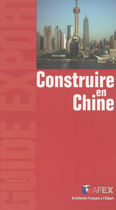 Construire en Chine