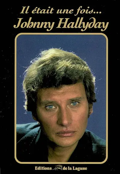 Il était une fois... Johnny Hallyday