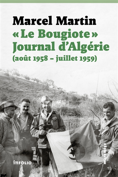 Le bougiote : journal d'Algérie (août 1958-juillet 1959)