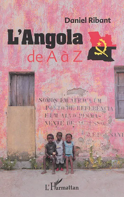 L'Angola de A à Z