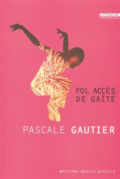 Fol accès de gaité