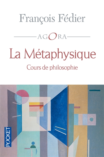 La métaphysique : cours de philosophie