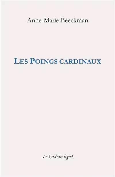 Les poings cardinaux