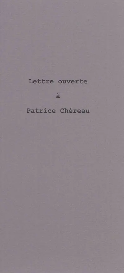 Lettre ouverte à Patrice Chéreau