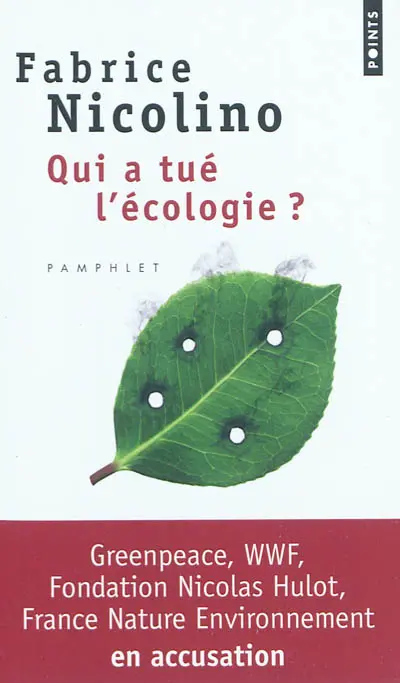 Qui a tué l'écologie ?