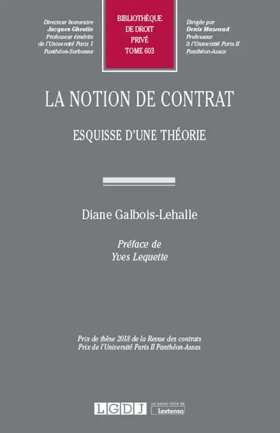 La notion de contrat : esquisse d'une théorie
