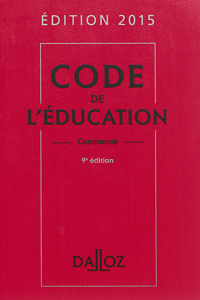 Code de l'éducation 2015, commenté
