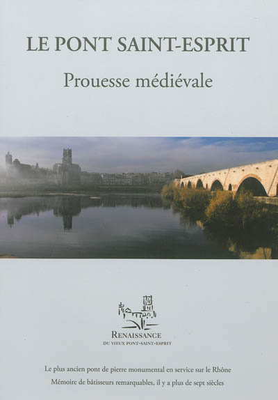 Le pont Saint-Esprit :...