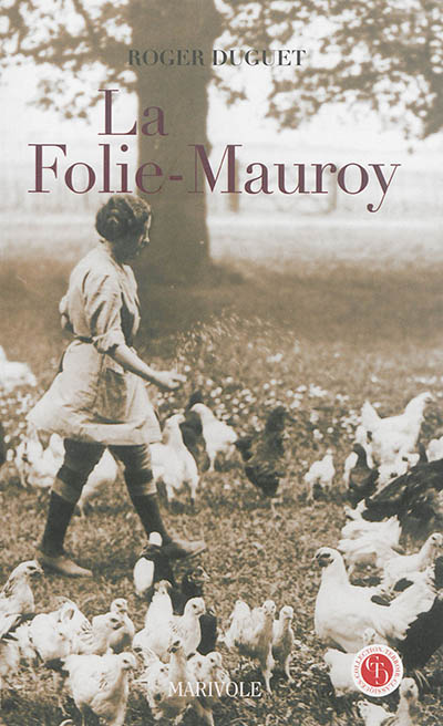 La Folie-Mauroy : roman champenois