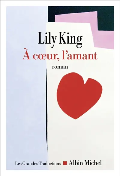 A coeur, l'amant A coeur, l'amant