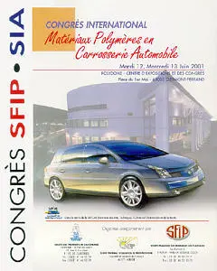 Matériaux polymères en carrosserie automobile : congrès international, 12-13 juin 2001, Polydome-Centre d'expositions et des congrès, Clermont-Ferrand