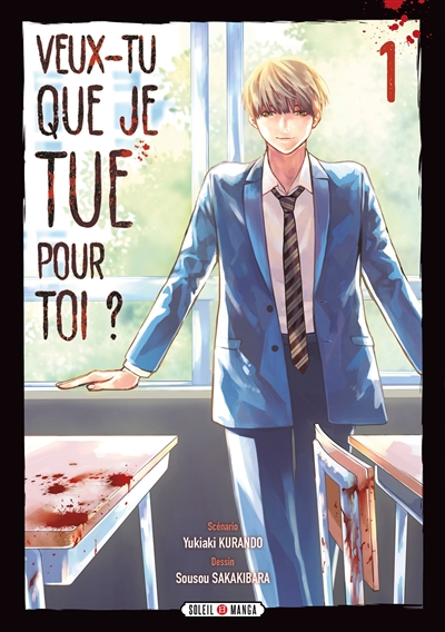 Veux-tu que je tue pour toi ?. Vol. 1