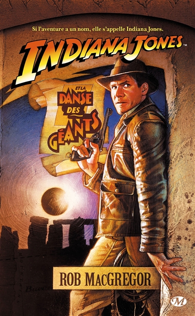 Indiana Jones. Vol. 2. Indiana Jones et la danse des géants
