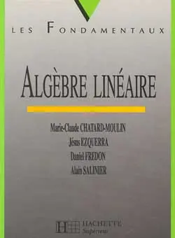 Analyse : DEUG A. Vol. 1. Algèbre linéaire
