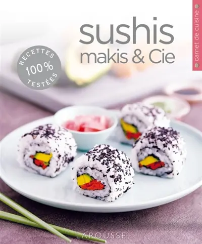 Sushis, makis & Cie