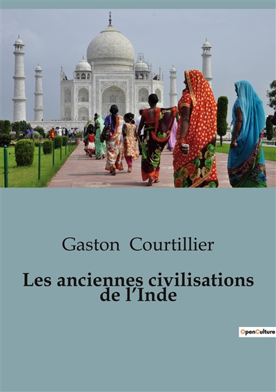 Les anciennes civilisations...