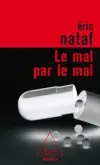 Le mal par le mal