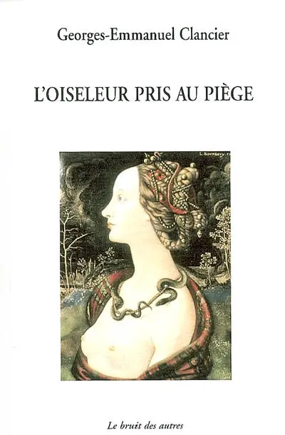 L'oiseleur pris au piège : comédie en 4 actes