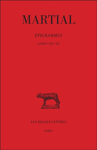 Epigrammes. Vol. 2-1. Livres VIII-XII