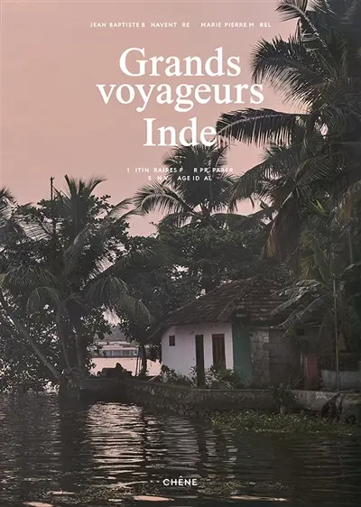 Inde : 15 itinéraires pour préparer son voyage idéal