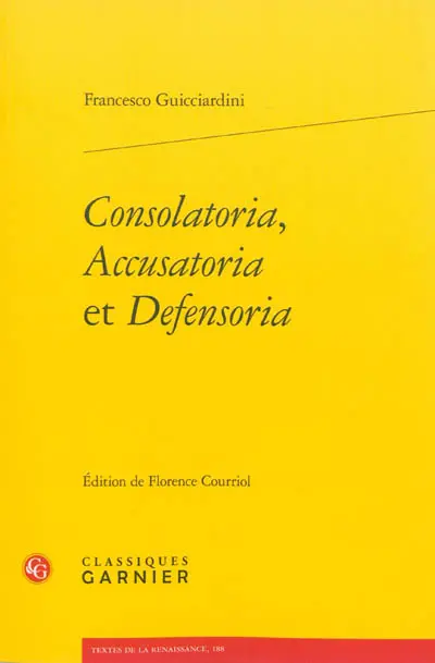 Consolatoria, accusatoria et defensoria
