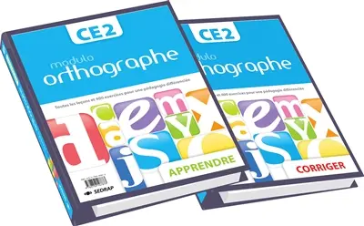 Modulo-orthographe : CE2 : toutes les leçons et 400 exercices pour une pédagogie différenciée