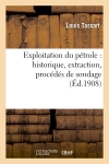 Exploitation du pétrole :...