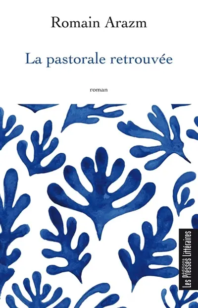 La pastorale retrouvée