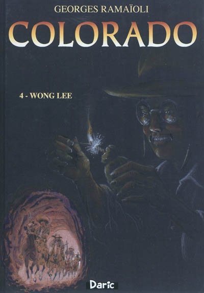 Colorado. Vol. 4. Wong Lee