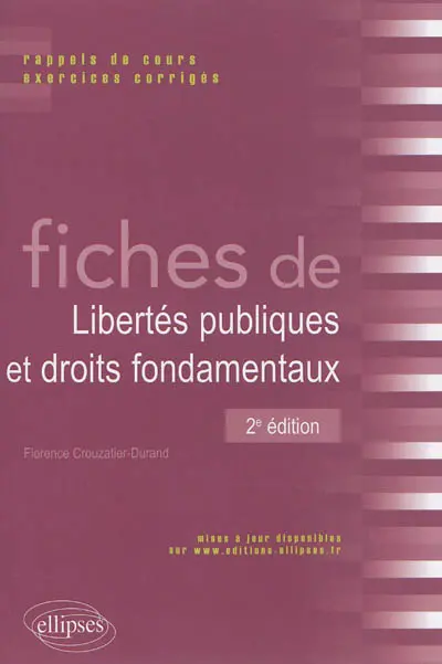 Fiches de libertés publiques et droits fondamentaux : rappels de cours et exercices corrigés