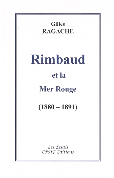 Rimbaud et la mer Rouge (1880-1891)