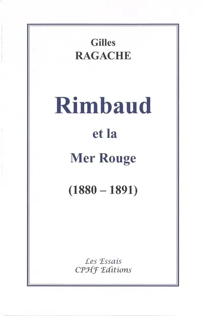 Rimbaud et la mer Rouge (1880-1891)