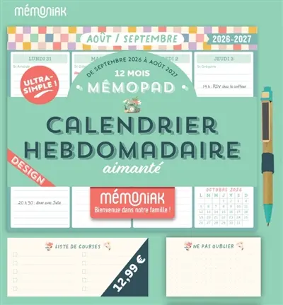 Mémopad, calendrier hebdomadaire aimanté Mémoniak 2027 : pour s'organiser en famille : 16 mois, de septembre 2026 à décembre 2027
