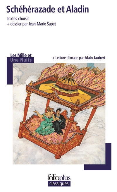 Schéhérazade et Aladin : Les mille et une nuits