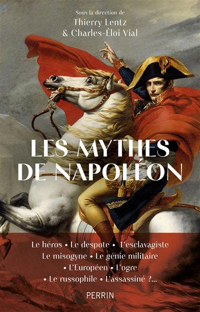 Les mythes de Napoléon : le...